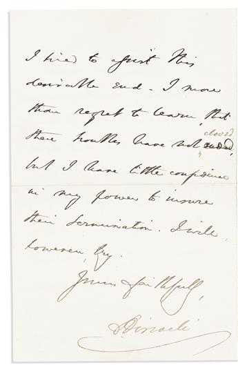 (PRIME MINISTERS--UK.) DISRAELI, BENJAMIN. Group of 5 Autograph Letters, each but one Signed, "BDisraeli," to Member of Parliament Will